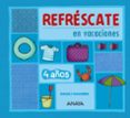 refrescate en vacaciones 4 años-9788467832891 refrescate en vacaciones 4 años-9788467832891