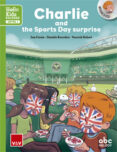 charlie and the sports day surprise. book and cd-s. finnie-9788468238791 charlie and the sports day surprise. book and cd-s. finnie-9788468238791