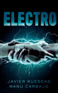 electro-javier ruescas-manu carbajo-9788468316291 electro-javier ruescas-manu carbajo-9788468316291