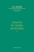 ensayos de teoria monetaria i-f.a. hayek-9788472093591 ensayos de teoria monetaria i f.a. hayek 9788472093591
