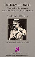 interacciones: una vision del mundo desde el encanto de los atomo s-l. glashow sheldon-9788472234291 interacciones: una vision del mundo desde el encanto de los atomo s-l. glashow sheldon-9788472234291