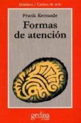 formas de atencion-frank kermode-9788474323191 formas de atencion-frank kermode-9788474323191