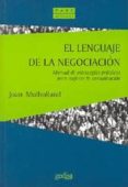 el lenguaje de la negociacion: manual de estrategias practicas pa ra mejorar la comunicacion-joan mulholland-9788474327991 el lenguaje de la negociacion: manual de estrategias practicas pa ra mejorar la comunicacion-joan mulholland-9788474327991