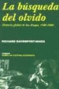 la busqueda del olvido: historia global de las drogas, 1500-2000-richard davenport hines-9788475065991 la busqueda del olvido: historia global de las drogas, 1500-2000-richard davenport hines-9788475065991