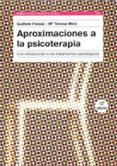 aproximaciones a la psicoterapia: una introduccion a los tratamie ntos psicologicos-guillem feixas viaplana-maria teresa igartua miro-9788475099491 aproximaciones a la psicoterapia: una introduccion a los tratamie ntos psicologicos-guillem feixas viaplana-maria teresa igartua miro-9788475099491