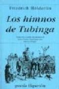 los himnos de tubinga-friedrich holderlin-9788475173191 los himnos de tubinga-friedrich holderlin-9788475173191