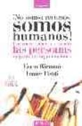 ¡no somos recursos, somos humanos!: una conversacion sobre como l as personas mejoran las organizaciones-franc ponti-cuca ricoma-9788475777191 ¡no somos recursos, somos humanos!: una conversacion sobre como l as personas mejoran las organizaciones-franc ponti-cuca ricoma-9788475777191