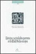 ejercitos y actividades guerreras en la edad media europea-francisco garcia fitz-9788476352991 ejercitos y actividades guerreras en la edad media europea-francisco garcia fitz-9788476352991