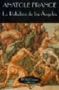 la rebelion de los angeles-anatole france-9788477021391 la rebelion de los angeles-anatole france-9788477021391