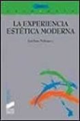 la experiencia estetica moderna-9788477385691 la experiencia estetica moderna-9788477385691