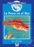 la pesca en el mar (4ª ed.)-tony whieldon-9788479021191 la pesca en el mar (4ª ed.)-tony whieldon-9788479021191