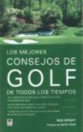 los mejores consejos de golf de todos los tiempos-nick wright-9788479024291 los mejores consejos de golf de todos los tiempos-nick wright-9788479024291