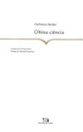ultima ciencia-herberto helder-9788479357191 ultima ciencia-herberto helder-9788479357191