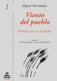 viento del pueblo 1 tomo: poesia en la guerra-miguel hernandez-9788479604691 viento del pueblo 1 tomo: poesia en la guerra-miguel hernandez-9788479604691