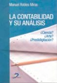 la contabilidad y su analisis-manuel robles miras-9788479787691 la contabilidad y su analisis-manuel robles miras-9788479787691