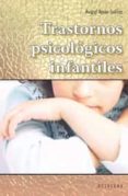 trastornos psicologicos infantiles-avigal amar-tuillier-9788480638791 trastornos psicologicos infantiles-avigal amar-tuillier-9788480638791