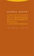 concepciones de la democracia en el pensamiento politico contempo raneo-andrea greppi-9788481648591 concepciones de la democracia en el pensamiento politico contempo raneo-andrea greppi-9788481648591