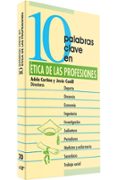 10 palabras clave en etica de las profesiones-adela cortina orts-9788481693591 10 palabras clave en etica de las profesiones-adela cortina orts-9788481693591