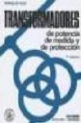 transformadores 2004-felipe corcoles lopez-9788483017791 transformadores 2004-felipe corcoles lopez-9788483017791