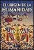 el origen de la humanidad-richard leakey-9788483063491 el origen de la humanidad-richard leakey-9788483063491