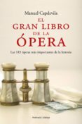 el gran libro de la opera. (ebook)-9788483079591 el gran libro de la opera. (ebook)-9788483079591