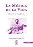 la musica de la vida (3ª ed)-inayat khan-9788483523391 la musica de la vida (3ª ed)-inayat khan-9788483523391