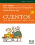 cuentos que mi jefe nunca me contó (ebook)-juan mateo-9788483563540 cuentos que mi jefe nunca me contó (ebook)-juan mateo-9788483563540