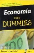 economia para dummies: guia sencilla sobre los principales temas economicos que afectan a todo el mundo: la politica fiscal, los tipos de interes, la inflacion, ¡y mucho mas!-sean masaki flynn-9788483580691 economia para dummies: guia sencilla sobre los principales temas economicos que afectan a todo el mundo: la politica fiscal, los tipos de interes, la inflacion, ¡y mucho mas!-sean masaki flynn-9788483580691