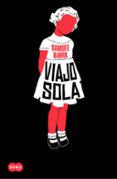 viajo sola (serie mia krüger & holger munch 1)-samuel bjork-9788483656891 viajo sola (serie mia krüger & holger munch 1)-samuel bjork-9788483656891