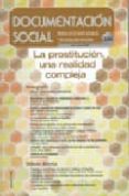 la prostitucion, una realidad compleja-9788484403791 la prostitucion, una realidad compleja-9788484403791