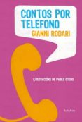 contos por telefono-gianni rodari-9788484647591 contos por telefono-gianni rodari-9788484647591