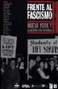 contra el fascismo: nueva york y la guerra civil española-peter n. carroll-james d. fernandez-9788488252791 contra el fascismo: nueva york y la guerra civil española-peter n. carroll-james d. fernandez-9788488252791