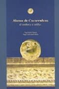alonso de covarrubias. el hombre y el artifice-angel santos vaquero-angel carlos santos martin-9788488480491 alonso de covarrubias. el hombre y el artifice-angel santos vaquero-angel carlos santos martin-9788488480491