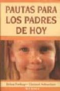 pautas para los padres de hoy-jirina prekop-christel schweizer-9788489778191 pautas para los padres de hoy-jirina prekop-christel schweizer-9788489778191