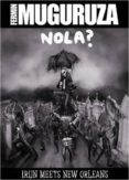 fermin muguruza: nola? irun meets new orleans (libro+cd+dvd)-fermin muguruza-9788490274491 fermin muguruza: nola? irun meets new orleans (libro+cd+dvd)-fermin muguruza-9788490274491