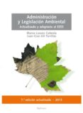 administracion y legislacion ambiental (7ª ed)-juan-cruz alli turrillas-blanca lozano cutanda-9788490316191 administracion y legislacion ambiental (7ª ed)-juan-cruz alli turrillas-blanca lozano cutanda-9788490316191