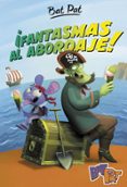 ¡fantasmas al abordaje! (bat pat 4)-roberto pavanello-9788490436691 ¡fantasmas al abordaje! (bat pat 4)-roberto pavanello-9788490436691