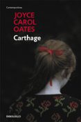 carthage-joyce carol oates-9788490629291 carthage-joyce carol oates-9788490629291