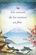 la sonrisa de los cerezos en flor-kate connelly-9788490700891 la sonrisa de los cerezos en flor-kate connelly-9788490700891