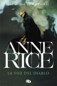 la voz del diablo (las brujas de mayfair 2)-anne rice-9788490707791 la voz del diablo (las brujas de mayfair 2)-anne rice-9788490707791
