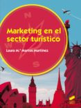 marketing en el sector turístico (ebook)-laura maria martos martinez-9788490777091 marketing en el sector turístico (ebook)-laura maria martos martinez-9788490777091
