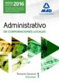 administrativos de las corporaciones locales. temario general volumen 1-9788490937891 administrativos de las corporaciones locales. temario general volumen 1-9788490937891