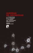 guerras no ortodoxas-eduardo gonzalez calleja-9788490975091 guerras no ortodoxas-eduardo gonzalez calleja-9788490975091