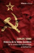 historia de la union sovietica: de la revolucion bolchevique a gorbachov-carlos taibo-9788491046691 historia de la union sovietica: de la revolucion bolchevique a gorbachov-carlos taibo-9788491046691