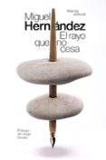 el rayo que no cesa-miguel hernandez-9788491047391 el rayo que no cesa-miguel hernandez-9788491047391