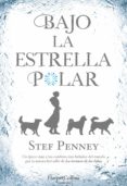 bajo la estrella polar (ebook)-stef penney-9788491391791 bajo la estrella polar (ebook)-stef penney-9788491391791