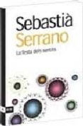 la festa dels sentits-sebastia serrano-9788492552191 la festa dels sentits-sebastia serrano-9788492552191
