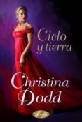 (pe) cielo y tierra-christine dodd-9788492916191 (pe) cielo y tierra-christine dodd-9788492916191