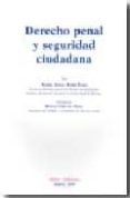 derecho penal y seguridad ciudadana-9788493521691 derecho penal y seguridad ciudadana-9788493521691