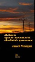 ALGO QUE NUNCA DEBIO PASAR-2045571-otro-formato